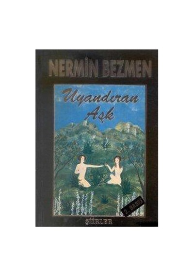 Uyandıran Aşk - Nermin Bezmen