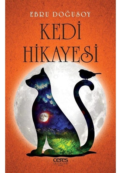 Kedi Hikayesi / Ebru Doğusoy