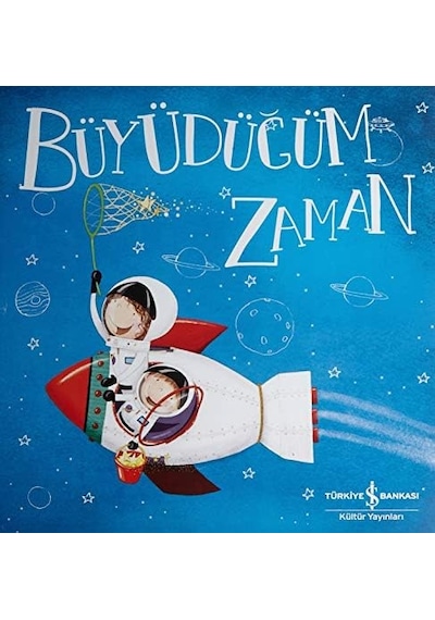 Büyüdüğüm Zaman