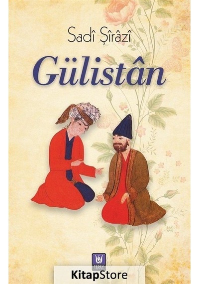 Gülistan / Şeyh Sadi Şirazi N11.3417
