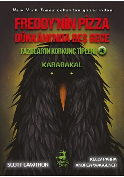 Freddy Nin Pizza Dükkânı Nda Beş Gece Fazbear In Korkunç Tipleri: Karabakal - Ezjı-758632