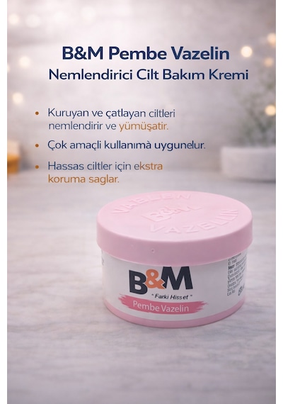B&m Pembe Vazelin Nemlendirici Cilt Bakım Kremi Çok Amaçlı Vazelin 1 Adet