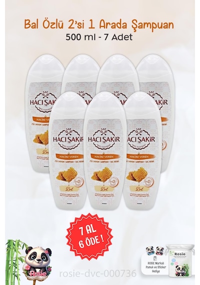 7 Al 6 Öde Hacı Şakir Bal 2si 1 Arada Şampuan Hacim Veren 500 Ml Ve Rosıe