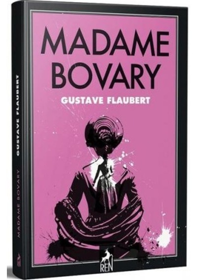 Madame Bovary - Gustave Flaubert - Ren Kitap