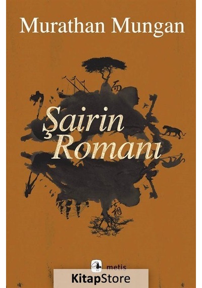 Kitapstore Şairin Romanı Ciltsiz / Murathan Mungan