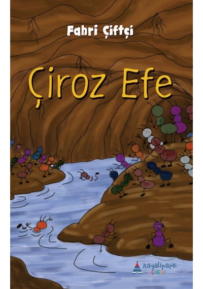 Çiroz Efe - Fahri Çiftçi - Kayalıpark