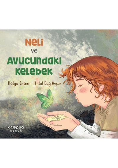 Neli Ve Avucundaki Kelebek - Vzqg-772977