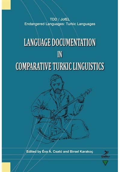 Language Documentation İn Comparative Turkic Linguistics / Eva...