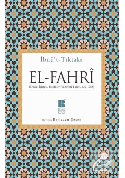 El -Fahri  - İbnüt -Tıktaka  - Bilge Kültür Sanat