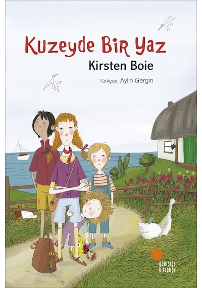 Kuzeyde Bir Yaz - Kirsten Boie - Günışığı Kitaplığı