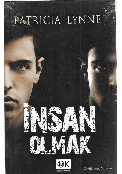 İnsan -  Olmak