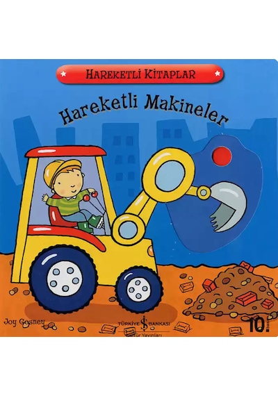 Hareketli Makineler - Joy Gasney - İş Bankası Kültür Yayınları