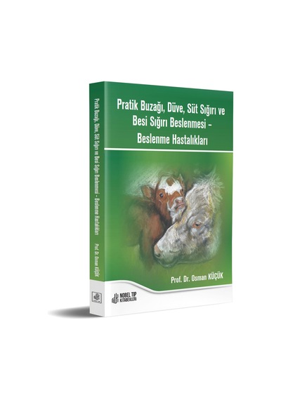 Pratik Buzağı, Düve, Süt Sığırı Ve Besi Sığırı Beslenmesi Beslenme Hastalıkları