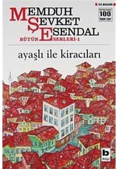 Ayaşlı ile Kiracıları Memduh Şevket Esendal - Memduh Şevket Esen