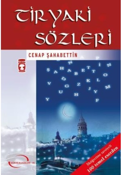 Tiryaki Sözleri Gençlik Klasikleri