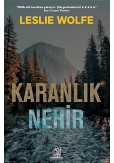 Karanlık Nehir - Leslie Wolfe - Orman Kitap