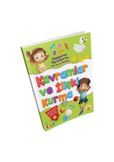 Büyüyorum Öğreniyorum Kavramlar Ve İlişki Kurma Okul Öncesi