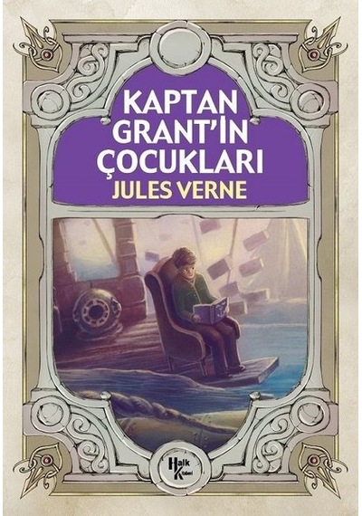 Kaptan Grant'ın Çocukları - Jules Verne - Halk Kitabevi