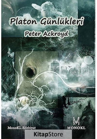 Platon Günlükleri - Peter Ackroyd - Monokl