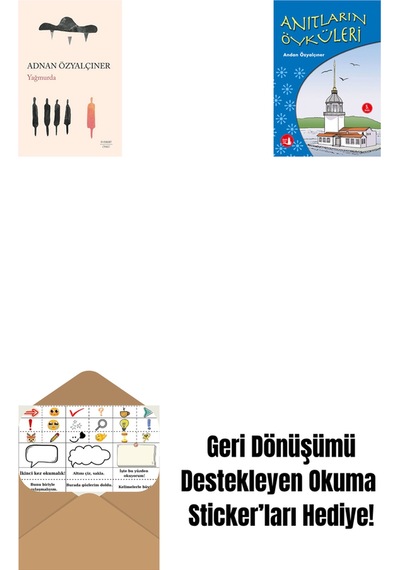 Yağmurda + Anıtların Öyküleri + Okuma Sticker'ları