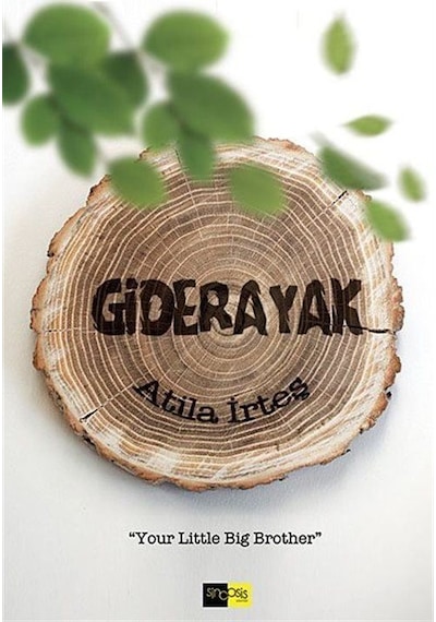Giderayak - Atila İrteş - Sinopsis Yayınları