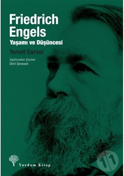 Friedrich Engles Yaşamı ve Düşüncesi - Terrell Carver - Yordam Kitap