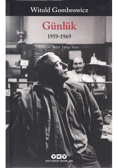 Günlük 1959-1969 - 2. Kitap - Witold Gombrowicz - Yapı Kredi Yayınları