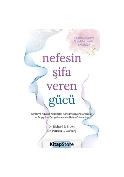 Nefesin Şifa Veren Gücü - Patricia L. Gerbarg