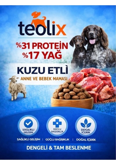 Teolix Kuzu Etli Anne Ve Yavru Köpek Maması %31 Protein %17 Yağ Dengeli & Tam Beslenme 15 Kg