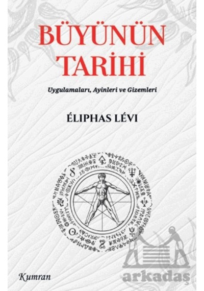 Büyünün Tarihi Kumran Yayınları Eliphas Levi