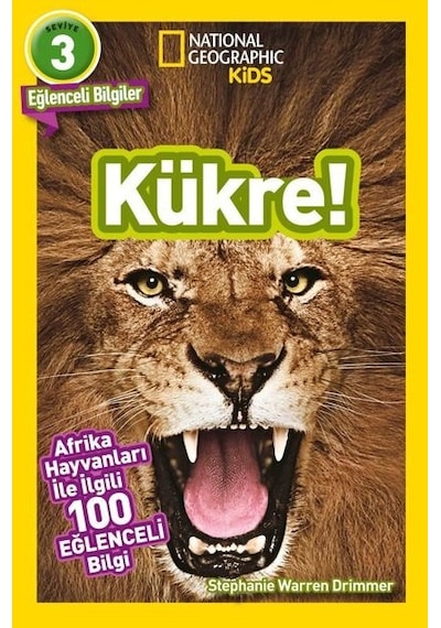 National Geographic Kids - Kükre - Stephanie Warren Drimmer - Beta Kids