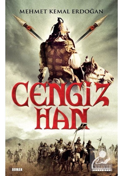 Cengiz Han / Mehmet Kemal Erdoğan