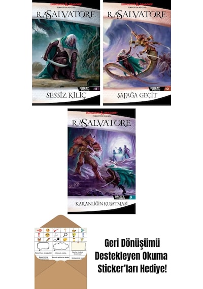 Sessiz Kılıç Drizzt Efsanesi 11. Kitap + Şafağa Geçit Drizzt Efsanesi 10. Kitap + Karanlığın Kuşatması Drizzt Efsanesi 9. Kitap