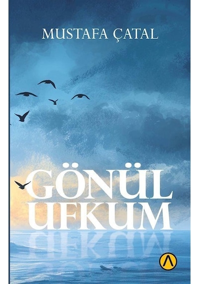 Gönül Ufkum / Mustafa Çatal
