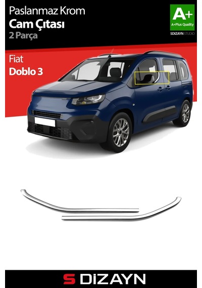 S-dizayn Fiat Doblo 3 Krom Cam Çıtası 2 Prç 2022 Üzeri A+ Kalite