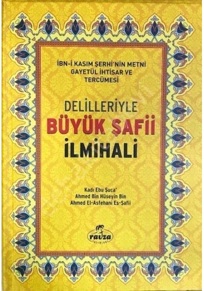 Delilleriyle Büyük Şafii İlmihali -İthal - Ravza Yayınları