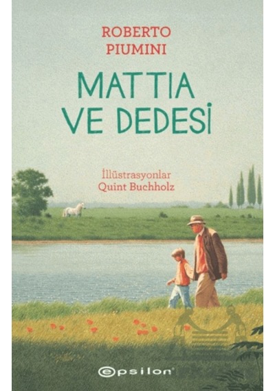 Mattia Ve Dedesi Epsilon Yayınevi