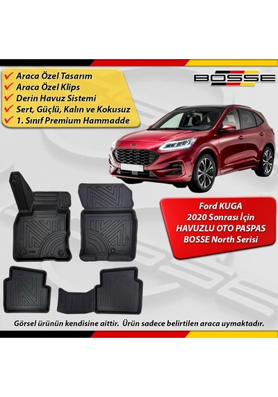 Ford Kuga Paspas Araca Özel 2020 Sonrası Derin Havuzlu Paspas Bosse North Serisi