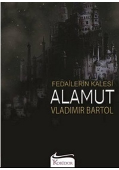 Fedailerin Kalesi   Alamut -
