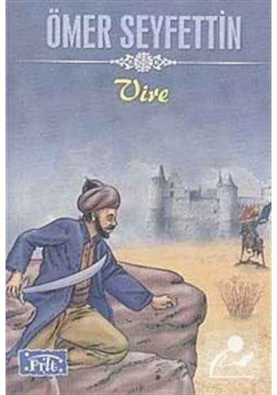 Vire / Ömer Seyfettin