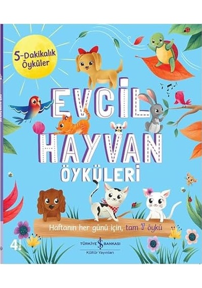 Evcil Hayvan Öyküleri - 5 Dakikalık Öyküler