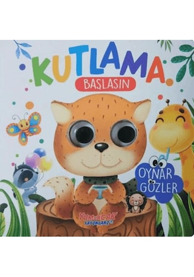 Kutlama Başlasın - Oynar Gözlü