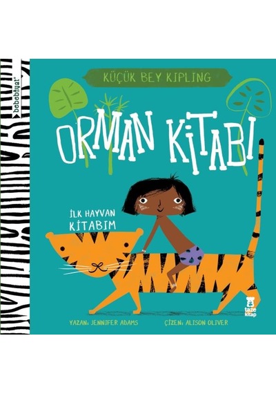 Bebebiyat - Orman Kitabı İlk Hayvan Kitabım - Küçük Bey Kipling - Rxlu-588272
