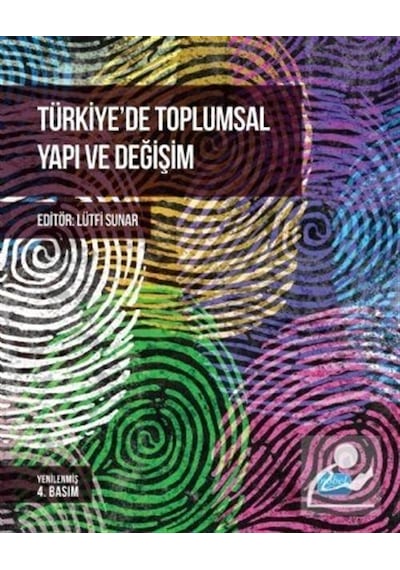 Türkiye'de Toplumsal Yapı ve Değişim / Kolektif