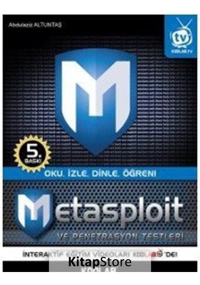 Metasploit ve Penetrasyon Testleri Abdulaziz Altuntaş