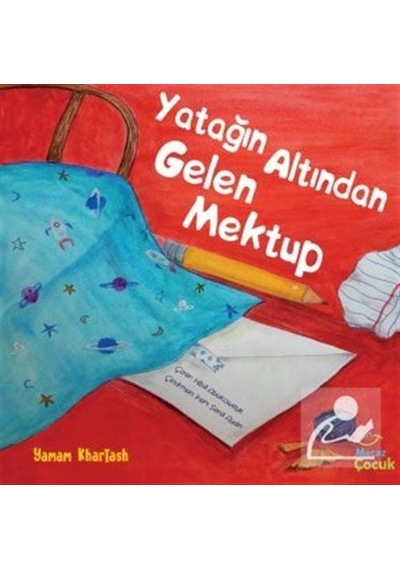 Yatağın Altından Gelen Mektup / Yamam Khartash