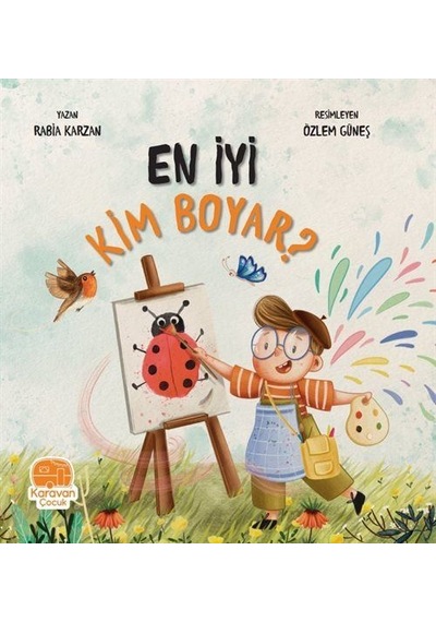 En İyi Kim Boyar / Rabia Karzan