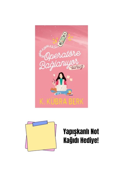 Operatöre Bağlanıyorsunuz -1, Ciltsiz + Yapışkanlı Not Kağıdı