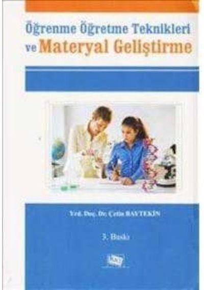 Öğrenme Öğretme Teknikleri Ve Materyal Geliştirme Çetin Baytekin