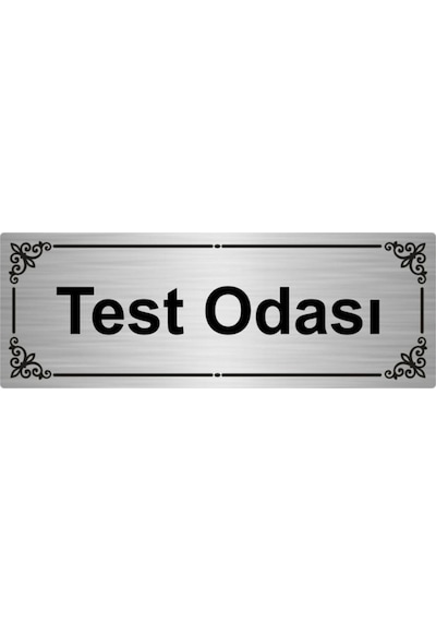Test Odası 7x20cm Gümüş Renk Metal Yönlendirme Levhası